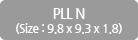 PLL N(Size : 9.8 x 9.3 x 1.8)